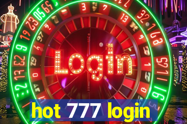 hot 777 login